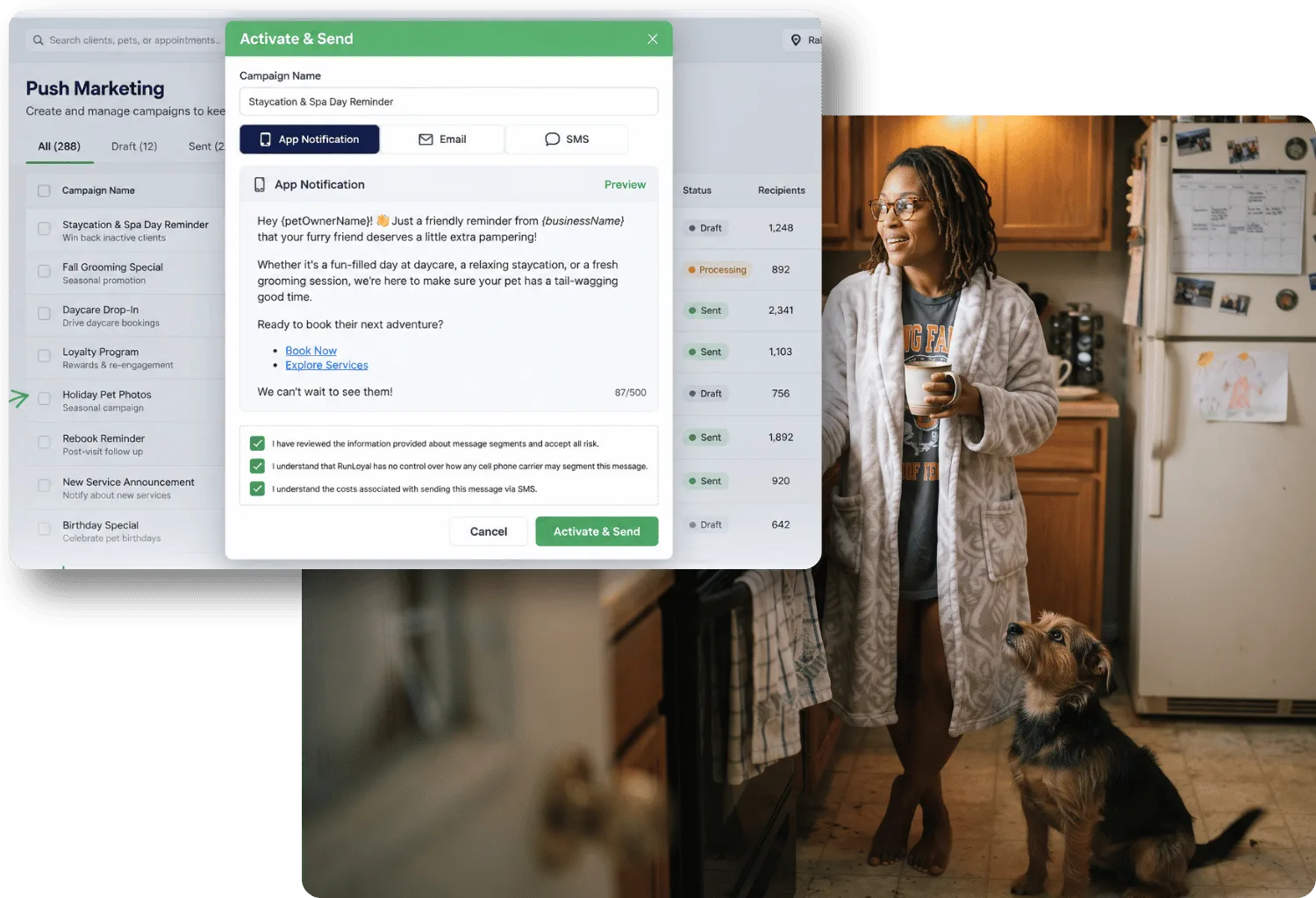 Pet owner in a robe holding a coffee mug in her kitchen while her terrier looks up at her, beside the Push Marketing Activate and Send screen for a Staycation and Spa Day Reminder app notification