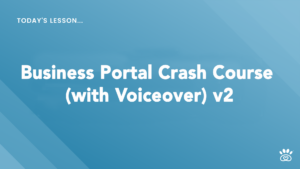 Image with text: "Today's Lesson... RunLoyal Academy Presents: Business Portal Crash Course (with Voiceover) v2" on a blue gradient background.