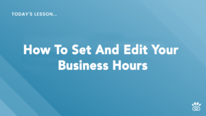 Slide with text "Today's Lesson... How To Set And Edit Your Business Hours" on a blue gradient background with a small white RunLoyal Academy logo in the corner. This step-by-step video tutorial is designed to guide you through the process efficiently.