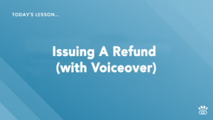 Blue slide with the text "Today's Lesson... Issuing A Refund (with Voiceover)" written in white in the center. A small RunLoyal Academy logo is present in the bottom-right corner.