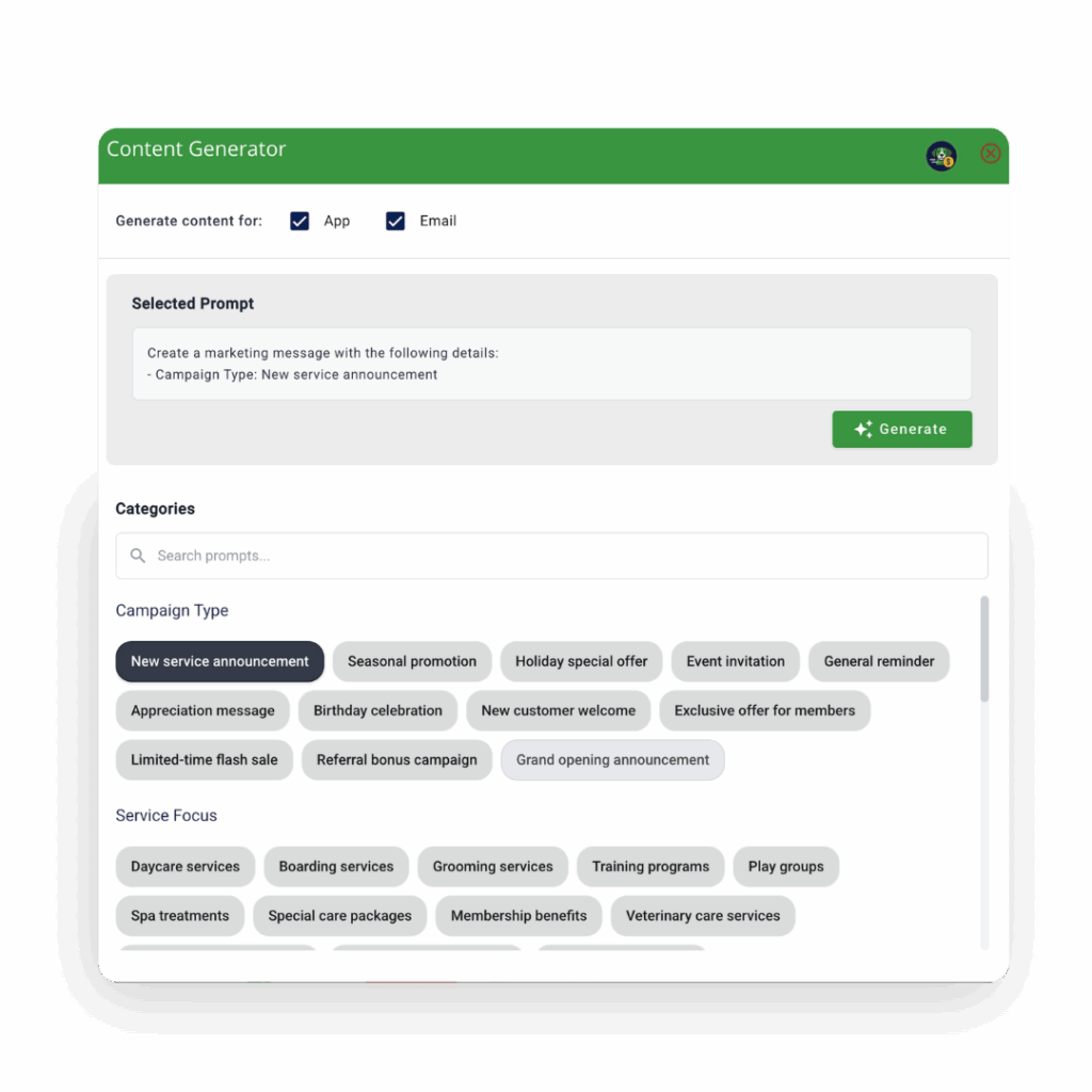 A web interface for an All-in-One Dog Boarding Software content generator tool with selected options for app and email, a prompt box, a generate button, and various campaign type tags displayed below.